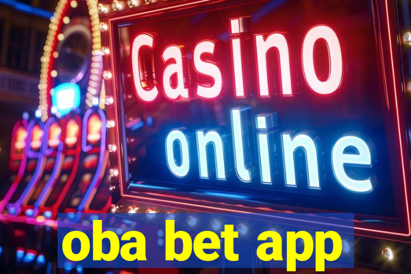 oba bet app